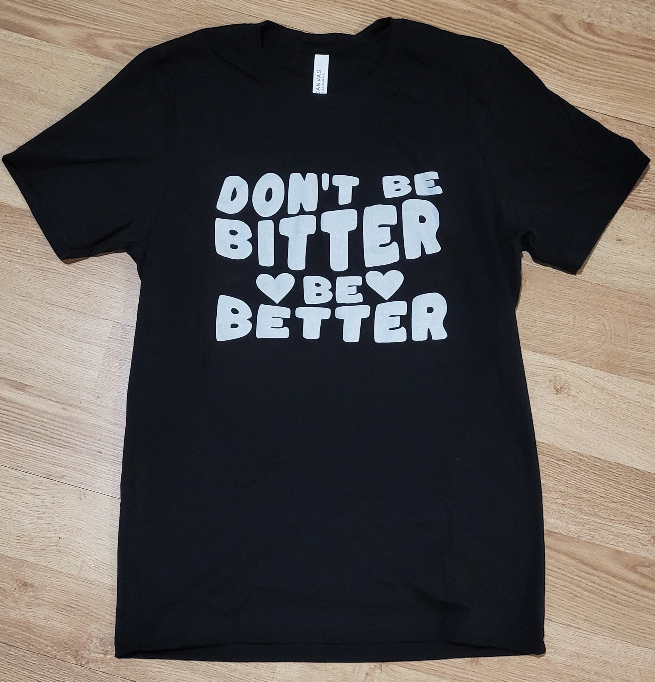 Don't Be Bitter